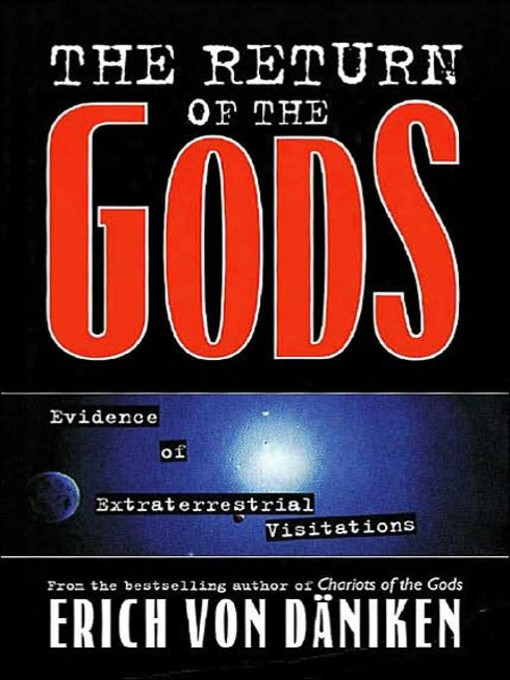 Title details for The Return of the Gods by Erich von Daniken - Available